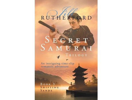 Livro Secret Samurai Trilogy:   Book Three,  Shifting Sands de Jill Rutherford ( Inglês )