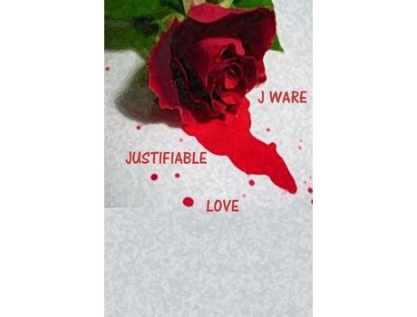 Livro Justifiable Love de J Ware ( Inglês )