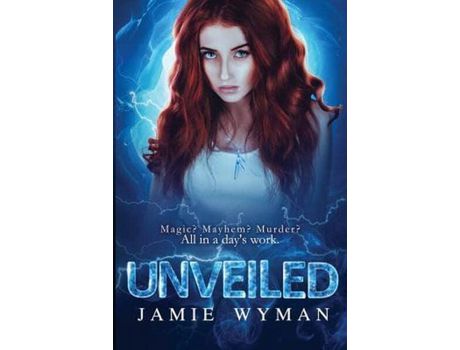 Livro Unveiled de Jamie Wyman ( Inglês )