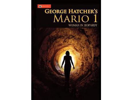 Livro Mario 1: Woman In Jeopardy: de George J Hatcher ( Inglês )