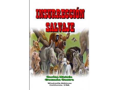 Livro Insurrección Salvaje de Windmills Editions ( Inglês )