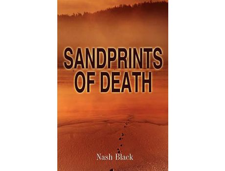 Livro Sandprints Of Death de Nash Black ( Inglês )