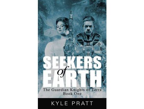 Livro Seekers Of Earth de Kyle Pratt ( Inglês )