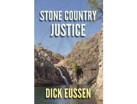 Livro Stone Country Justice de Richard Eussen ( Inglês )