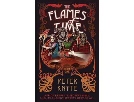 Livro The Flames Of Time: Book 1 In The Flames Of Time Trilogy de Peter Knyte ( Inglês )