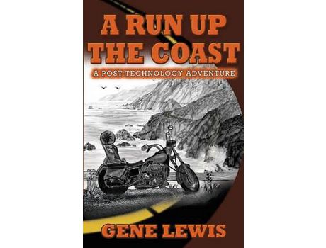 Livro A Run Up The Coast: A Post-Technology Adventure de Gene Lewis ( Inglês )