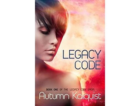 Livro Legacy Code de Autumn Kalquist ( Inglês )