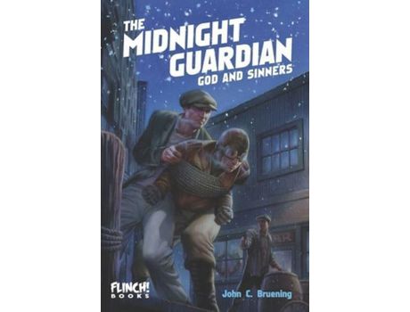 Livro The Midnight Guardian: God And Sinners de John C. Bruening ( Inglês )