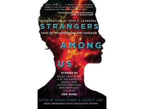 Livro Strangers Among Us: Tales Of The Underdogs And Outcasts de Kelley Armstrong ( Inglês )