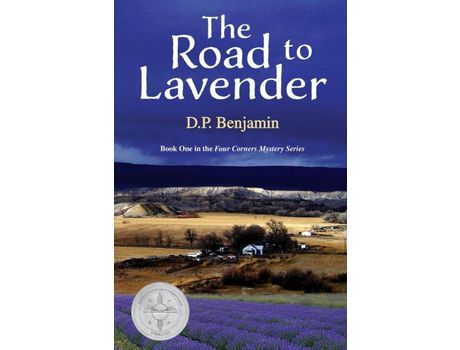 Livro The Road To Lavender de Donald Paul Benjamin ( Inglês )
