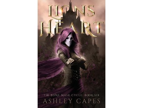 Livro Lionsheart (An Epic Fantasy) de Ashley Capes ( Inglês )