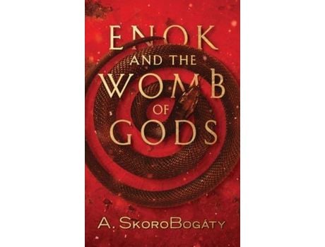 Livro Enok And The Womb Of Gods de André SkoroBogáty ( Inglês )