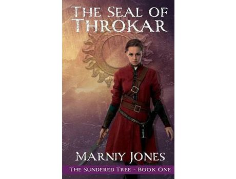 Livro The Seal Of Throkar de Marniy Jones ( Inglês )