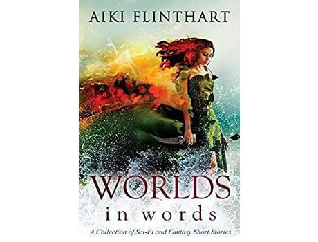 Livro Worlds In Words de Aiki Flinthart ( Inglês )