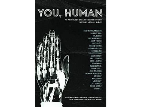 Livro You, Human: An Anthology Of Dark Science Fiction de Stephen King ( Inglês )