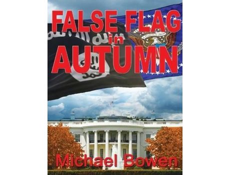 Livro False Flag In Autumn de Michael Anthony Bowen ( Inglês )