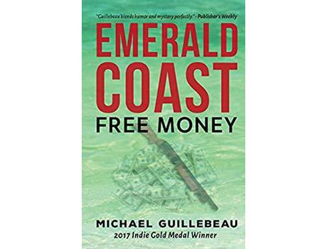 Livro Emerald Coast: Free Money de Michael Guillebeau ( Inglês )