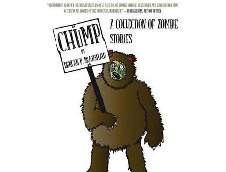Livro Chump: A Collection Of Zombie Stories de Duncan P. Bradshaw ( Inglês )