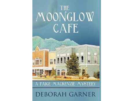 Livro The Moonglow Cafe de Deborah Garner ( Inglês )