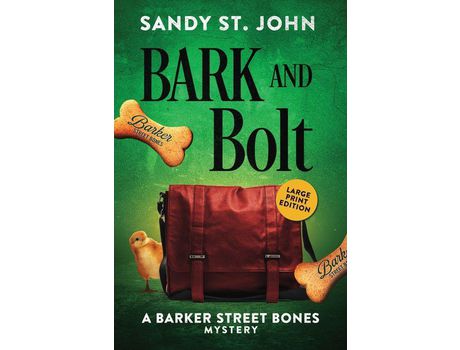 Livro Bark And Bolt de Sandy St. John ( Inglês )