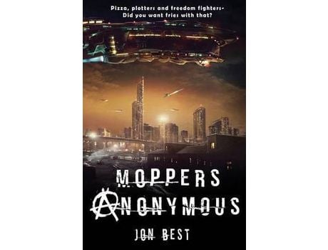 Livro Moppers Anonymous: A Near Future Novel de Jonathon Best ( Inglês )