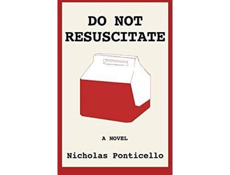 Livro Do Not Resuscitate: The Monkey Parade de Nicholas Ponticello ( Inglês )