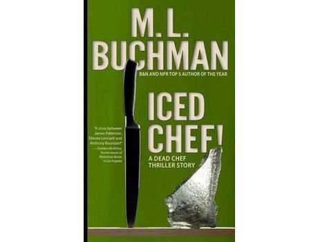 Livro Iced Chef! de M.L. Buchman ( Inglês )