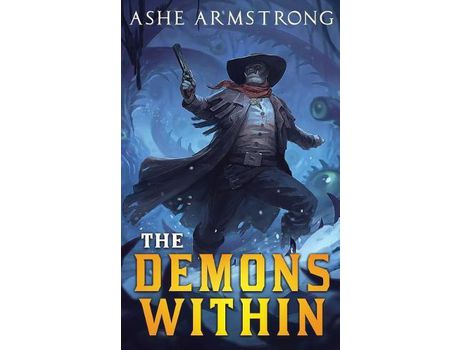 Livro The Demons Within de Ashe Armstrong ( Inglês )