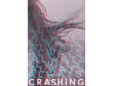 Livro Always Crashing Issue Three de James Tadd Adcox ( Inglês )