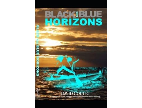 Livro Black And Blue Horizons de David Goulet ( Inglês )