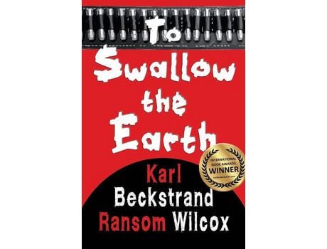Livro To Swallow The Earth: A Western Thriller de Karl Beckstrand ( Inglês )