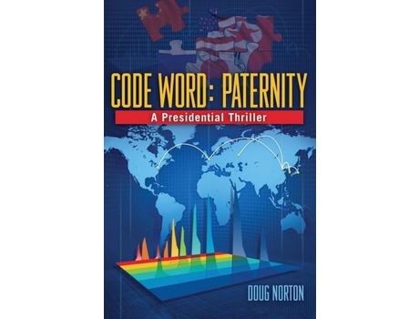 Livro Code Word Paternity:   A Presidential Thriller de Doug Norton ( Inglês )