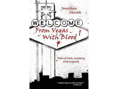 Livro From Vegas With Blood de Jonathan Sturak ( Inglês )