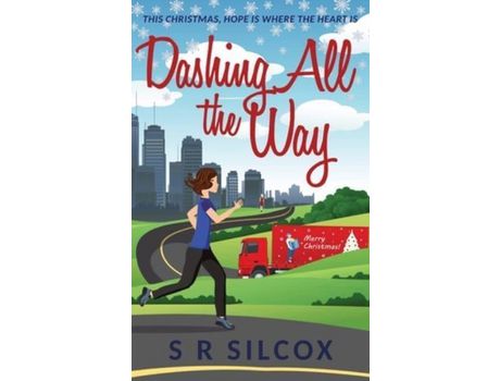 Livro Dashing All The Way de S.R. Silcox ( Inglês )