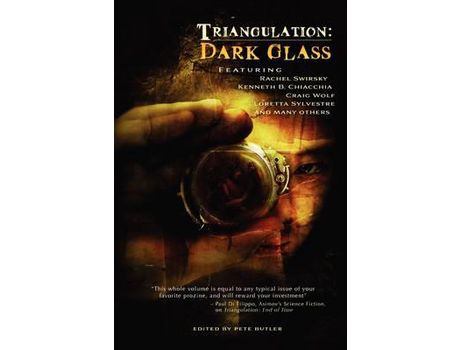 Livro Triangulation:  Dark Glass de Pete Butler ( Inglês )