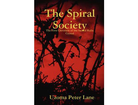 Livro The Spiral Society de Uzoma Lane ( Inglês )