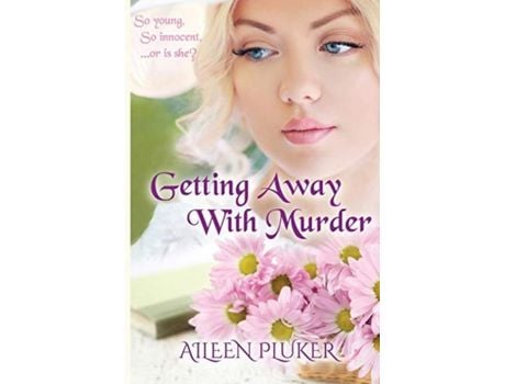 Livro Getting Away With Murder de Aileen Pluker ( Inglês )