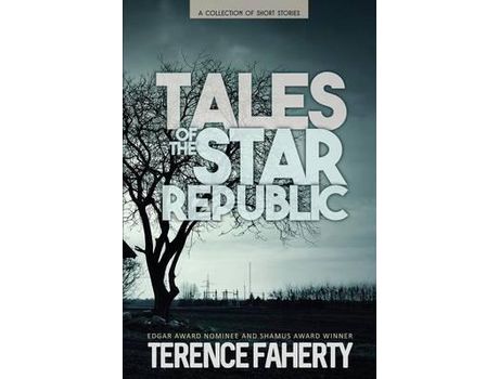 Livro Tales Of The Star Republic: A Collection Of Short Stories de Terence Faherty ( Inglês )