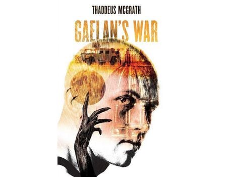 Livro Gaelan'S War de Thaddeus McGrath ( Inglês )