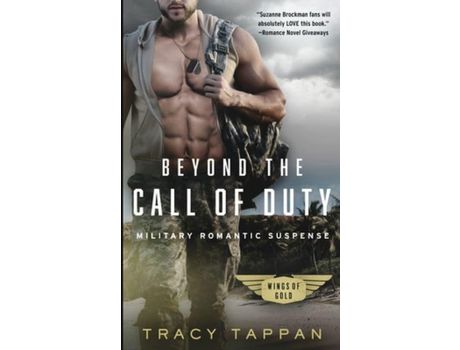 Livro Beyond The Call Of Duty: Military Romantic Suspense de Tracy Tappan ( Inglês )