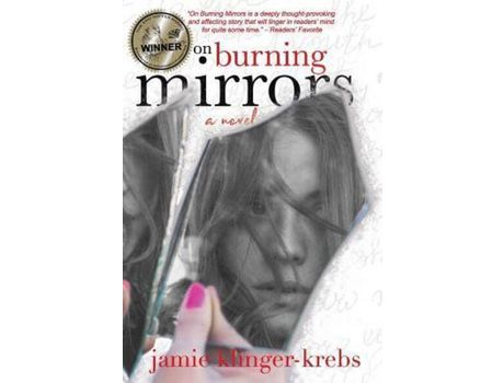 Livro On Burning Mirrors de Jamie Klinger-Krebs ( Inglês )