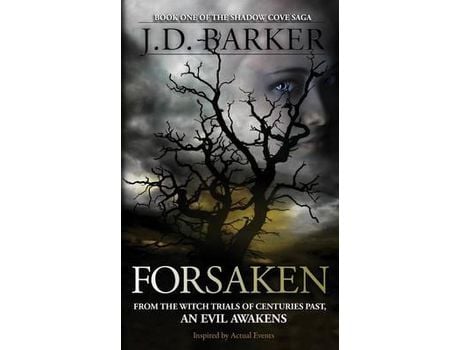 Livro Forsaken: Book One Of The Shadow Cove Saga de J.D. Barker ( Inglês )