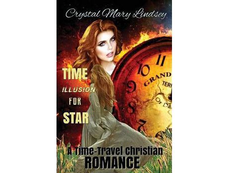 Livro Time Illusion For Star de Crystal Mary Lindsey` ( Inglês )
