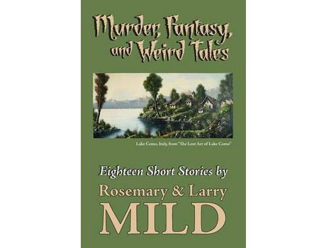 Livro Murder, Fantasy, And Weirdtales de Rosemary Mild ( Inglês )