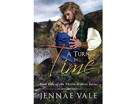 Livro A Turn In Time: Book 5 Of The Thistle &Amp; Hive Series de Jennae Vale ( Inglês )