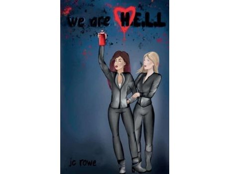 Livro We Are H.E.L.L de J C Rowe ( Inglês )