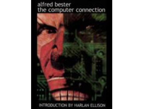 Livro The Computer Connection de Alfred Bester ( Inglês )