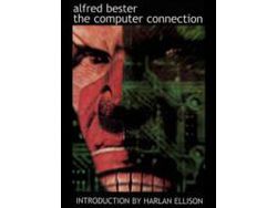 Livro The Computer Connection de Alfred Bester (Inglês)