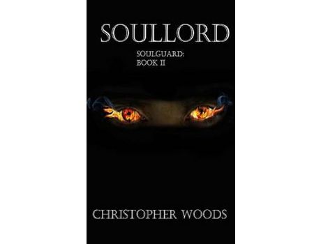 Livro Soullord de Christopher Woods ( Inglês )