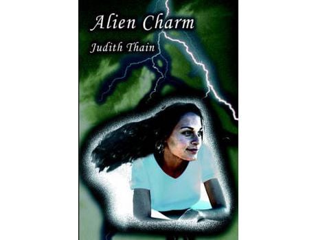 Livro Alien Charm de Judith Thain ( Inglês )